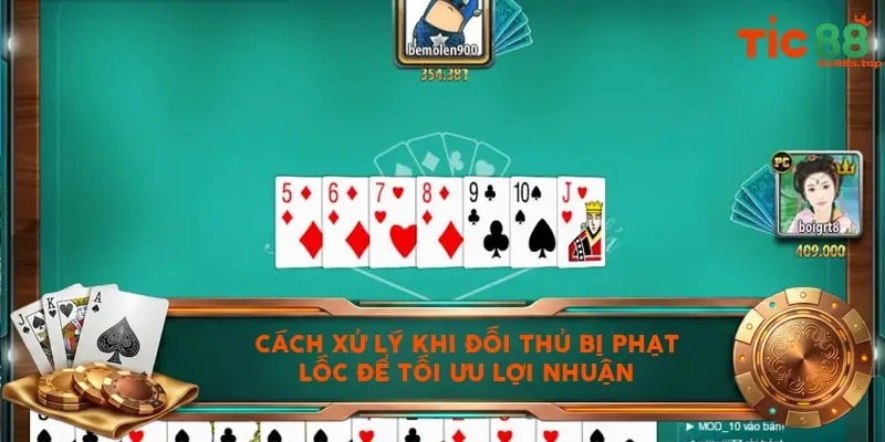 Cách xử lý khi đối thủ bị phạt lốc để tối ưu lợi nhuận